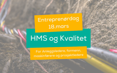 Entreprenørdag – HMS og Kvalitet